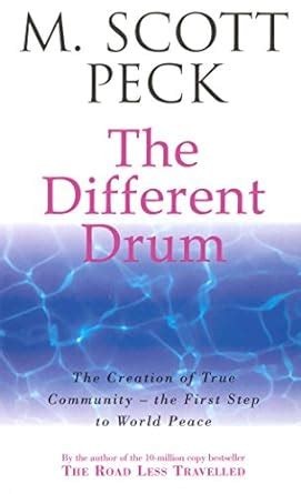 The Different Drum: Community Making and Peace Ebook PDF