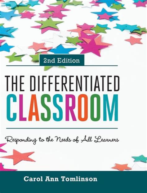 The Differentiated Classroom Responding to the Needs of All Learners Epub