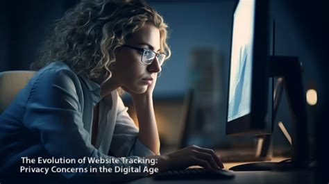 The Digital Age and Privacy Concerns