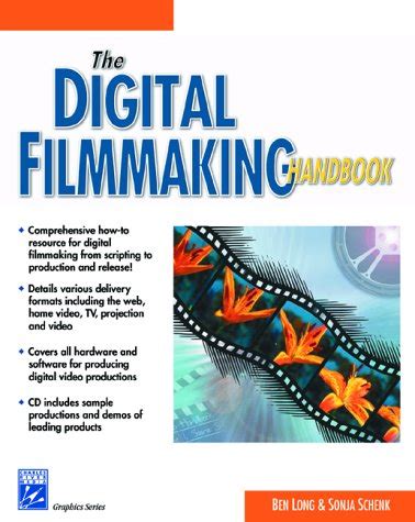 The Digital Filmmaking Handbook with CD-ROM Graphics Series Kindle Editon