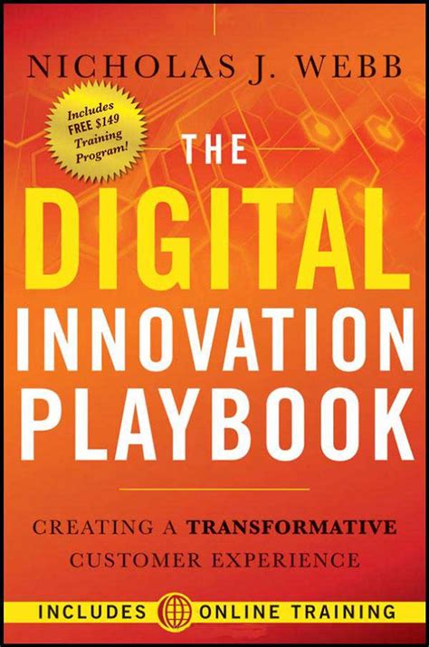 The Digital Innovation Playbook Creating a Transformative Customer Experience Epub