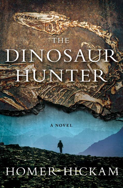 The Dinosaur Hunter A Novel PDF