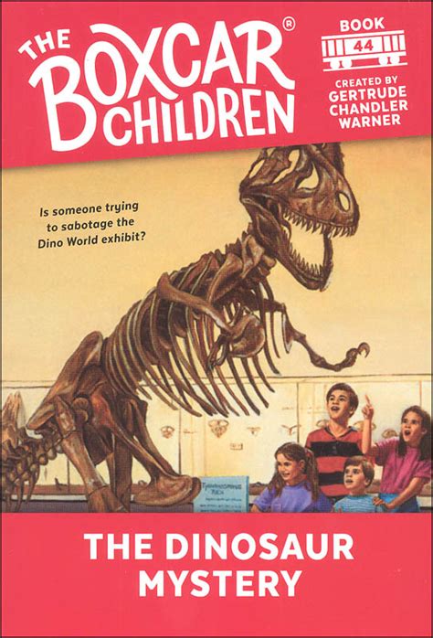 The Dinosaur Mystery The Boxcar Children Mysteries Book 44
