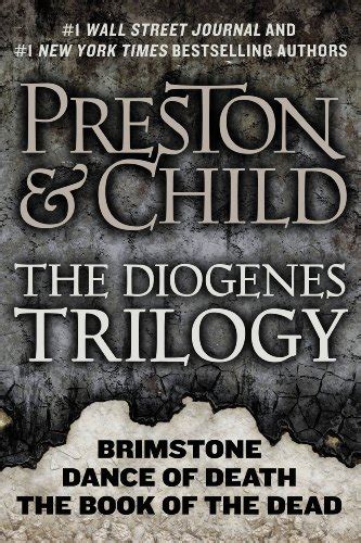 The Diogenes Trilogy Brimstone Dance of Death and The Book of the Dead Omnibus Agent Pendergast series PDF