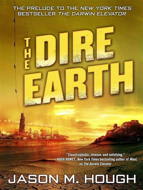 The Dire Earth A Novella The Dire Earth Cycle Reader