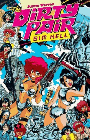 The Dirty Pair Book 1 Sim Hell Kindle Editon