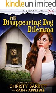 The Disappearing Dog Dilemma The Gabby St Claire Diaries Book 2 Doc