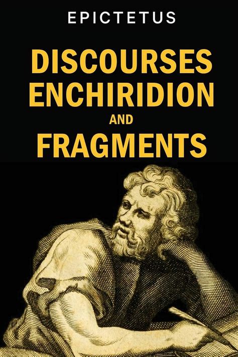 The Discourses of Epictetus With the Encheirdion and Fragments Scholar s Choice Edition Kindle Editon