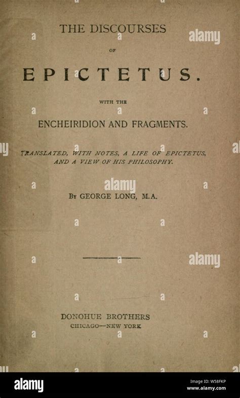 The Discourses of Epictetus With the Encheiridion and Fragments Reader