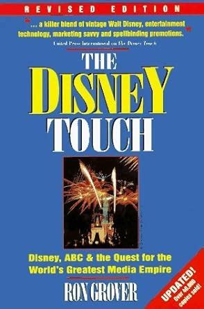 The Disney Touch Disney, Abc and the Quest for the World&amp Kindle Editon