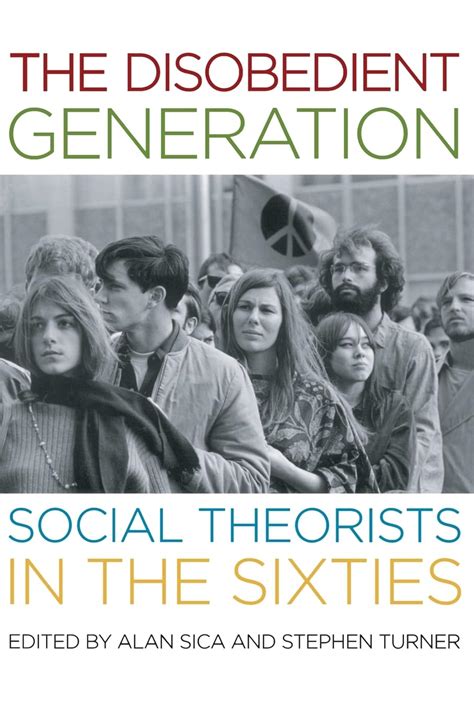 The Disobedient Generation Social Theorists in the Sixties Epub