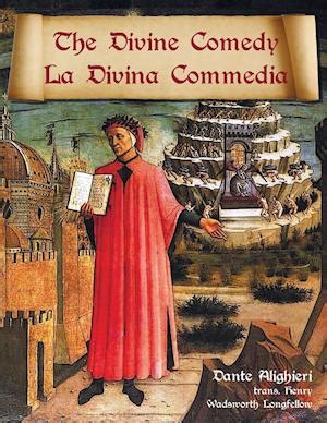 The Divine Comedy La Divina Commedia Parallel Italian English Translation Kindle Editon