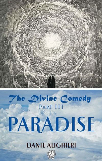 The Divine Comedy Part 3 Paradise Reader