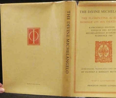 The Divine Michelangelo the Florentine Academy s Homage to his Death in 1564 a facsimile edition Kindle Editon
