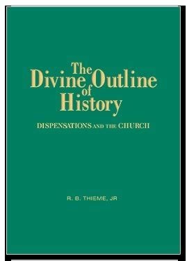 The Divine Outline of History : Dispensations and the Church Ebook Doc