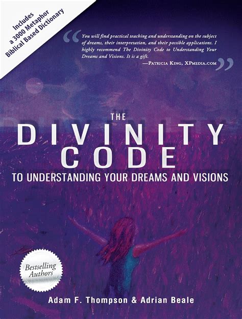 The Divinity Code to Understanding Your Dreams and Visions Reader