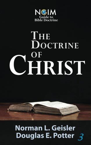 The Doctrine of Christ NGIM Guide to Bible Doctrine Volume 3 Epub