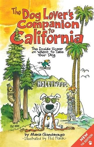 The Dog Lover s Companion to California 6th sixth edition Text Only Kindle Editon