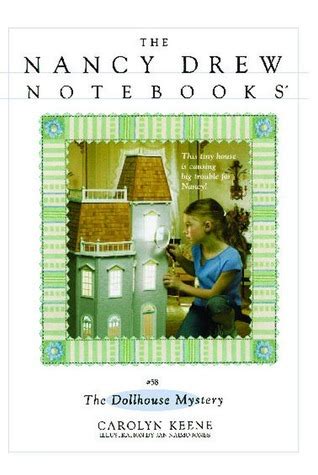 The Dollhouse Mystery Nancy Drew Notebooks Book 58 Epub
