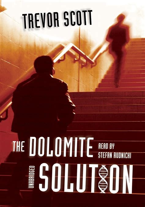 The Dolomite Solution The Jake Adams International Thriller Series 3 Reader