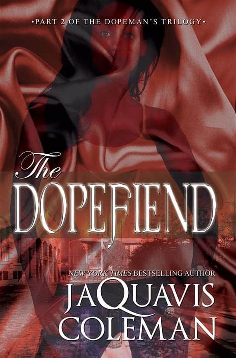 The Dopefiend Part 2 of the Dopeman s Trilogy Reader