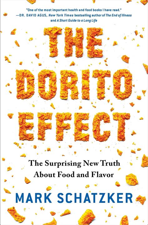 The Dorito Effect The Surprising New Truth About Food and Flavor Reader