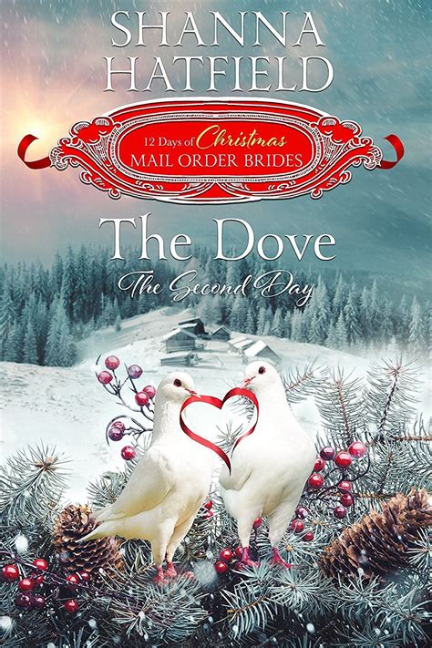 The Dove The Second Day The 12 Days of Christmas Mail-Order Brides Kindle Editon