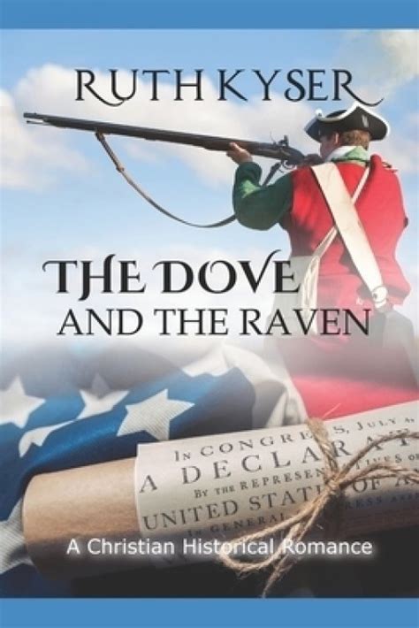 The Dove and The Raven Large Print Edition Reader
