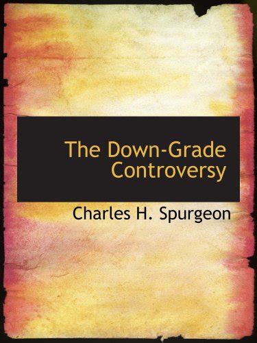 The Down-Grade Controversy PDF