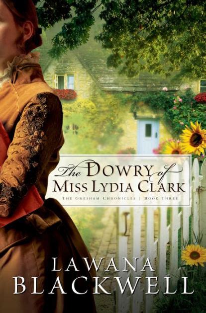 The Dowry of Miss Lydia Clark The Gresham Chronicles Book 3 Epub