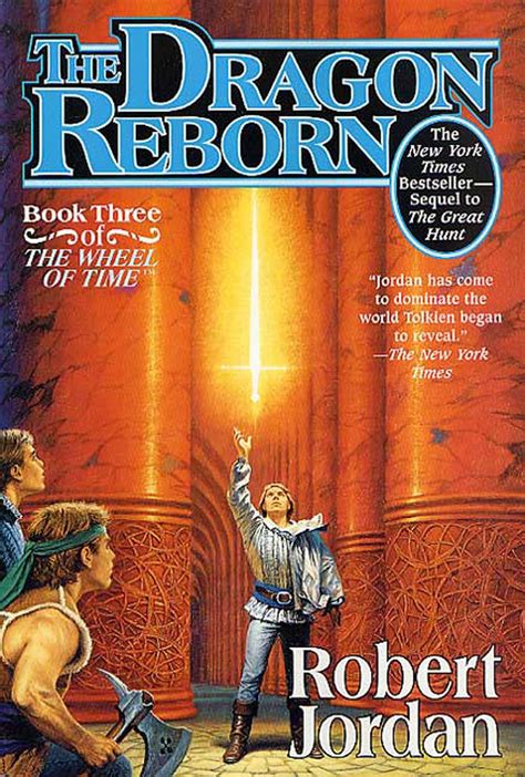 The Dragon Reborn The Wheel of Time Book 3 Reader