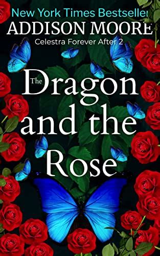 The Dragon and the Rose Celestra Forever After 2 Ebook PDF