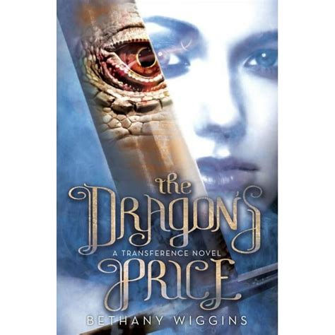 The Dragon s Price A Transference Novel The Transference Trilogy