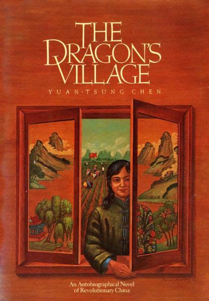 The Dragons Village: An Autobiographical Novel of Revolutionary China Ebook Reader
