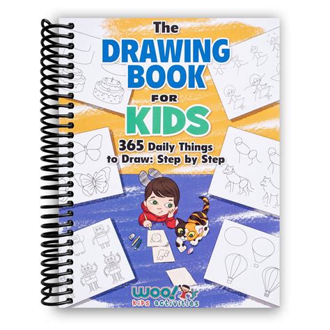 The Drawing Book for Kids 365 Daily Things to Draw Step by Step Woo Jr Kids Activities Books PDF