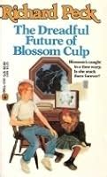 The Dreadful Future of Blossom Culp