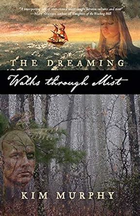 The Dreaming Walks Through Mist Epub