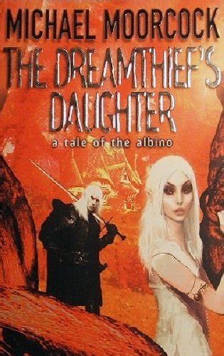 The Dreamthief s Daughter A Tale of the Albino PDF