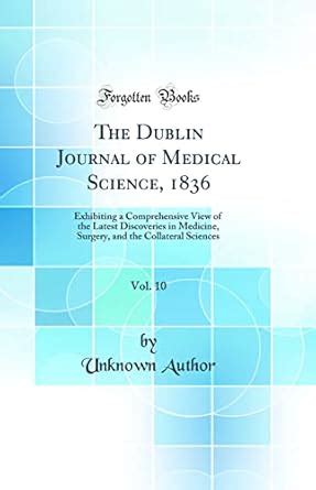 The Dublin Journal of Medical Science Volume 10 Kindle Editon