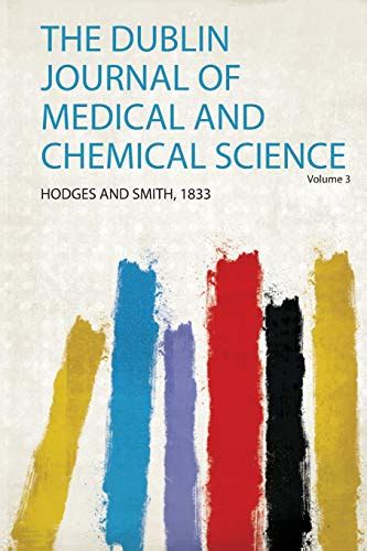 The Dublin Journal of Medical and Chemical Science Volume 2 Epub
