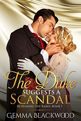 The Duke Suggests a Scandal Redeeming the Rakes Book 1 PDF