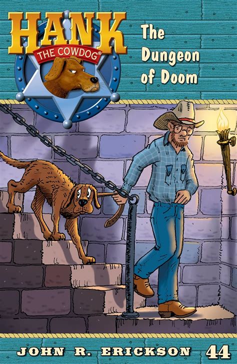 The Dungeon of Doom Hank the Cowdog Book 44 PDF