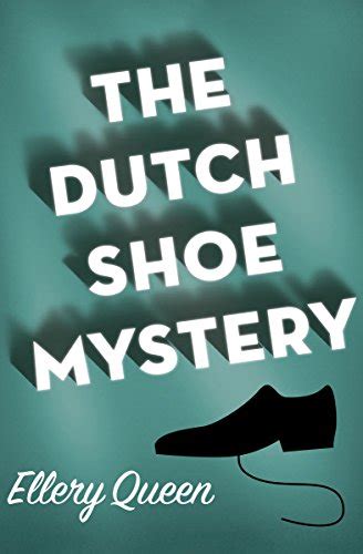 The Dutch shoe mystery A problem in deduction PDF