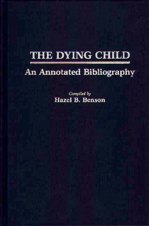 The Dying Child An Annotated Bibliography Epub