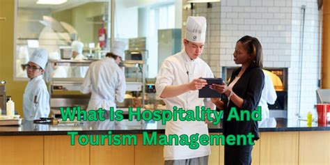 The Dynamic Landscape of Hospitality and Tourism Management: Fueling Global Growth and Connectivity