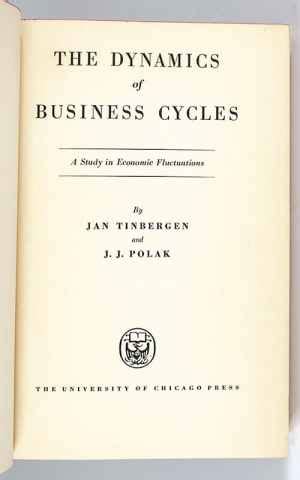 The Dynamics of Business Cycles: A Study in Economic Fluctuations Epub