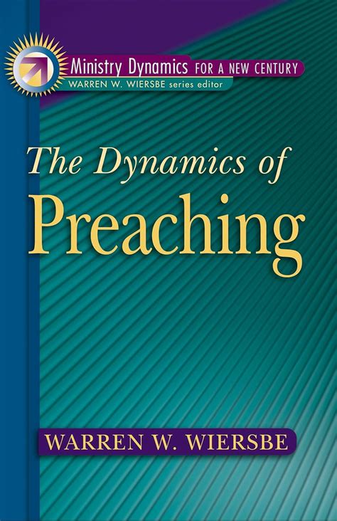 The Dynamics of Preaching Ministry Dynamics for a New Century Epub