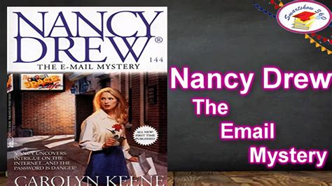 The E-Mail Mystery Nancy Drew Book 144