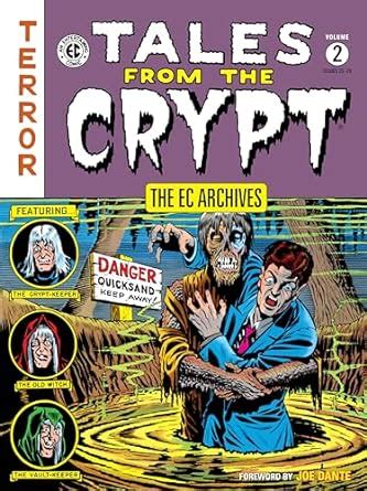 The EC Archives Tales from the Crypt Volume 2 Kindle Editon