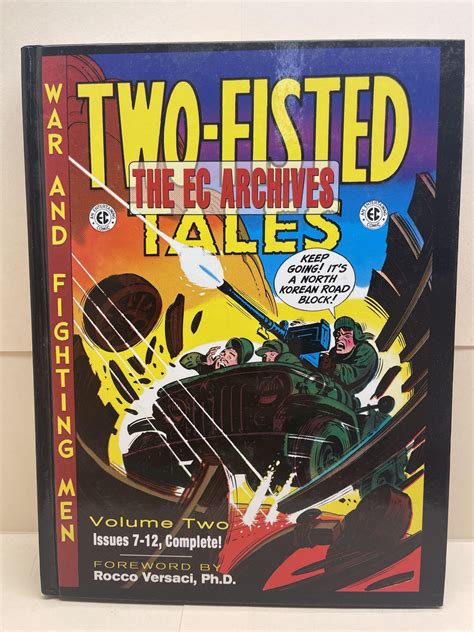 The EC Archives Two-Fisted Tales Volume 2 Two-Fisted Tales War and Fighting Men v 2 PDF